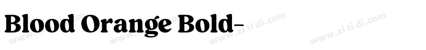 Blood Orange Bold字体转换